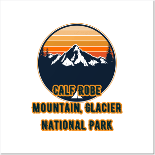 Calf Robe Mountain, Glacier National Park Posters and Art